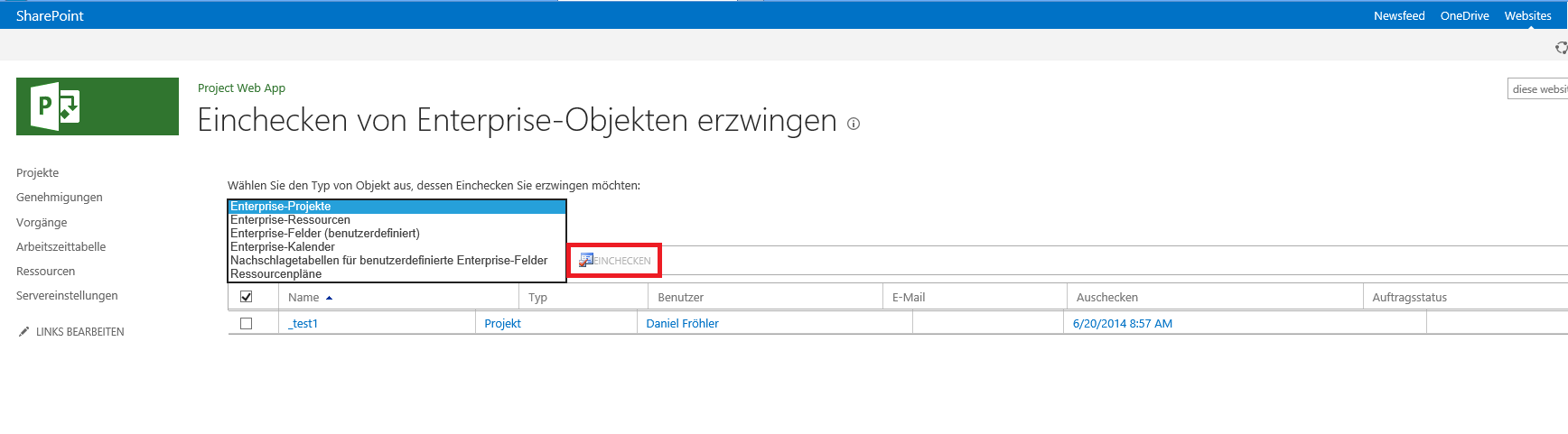 Einchecken erzwingen MS Project Server 2013